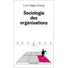 Lusin Bagla-Gökalp Sociologie Des Organisations