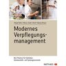 Margit Bölts Modernes Verpflegungsmanagement:  Practices Für Individual-, Gemeinschafts- Und Systemgastronomie