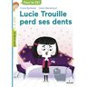 Lucie Trouille Perd Ses Dents