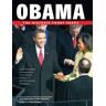 David Cohen Obama: The Historic Front Pages: From Nomination To Inauguration, Chronicled By Leading U.S. And International spapers