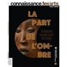 Connaissance des arts La Part De L'Ombre Congo