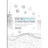 Artem Boiko Data-Driven Construction: Navigieren Im Datenzeitalter In Der Bauindustrie