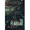 Taff, John F.D. The Fearing: Book Three - Air And Dust (The Fearing Series, Band 3)