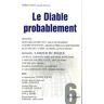 Anaëlle Lebovits Le Diable Probablement, N° 6, Printemps 2009 : L'Amour Du Risque