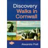 Pratt, Alexandra J. Discovery Walks In Cornwall