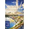 Naples, Pompeii & The Amalfi Coast (Lonely Planet)