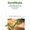 Gerald Pilz Zertifikate - Indexzertifikate, Disount- Und Strategiezertifikate, Zins-, Rohstoff- Und Hebelzertifikate