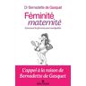 Féminité, Maternité : Comment Les Femmes Sont Manipulées