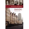 Loew, Peter Oliver Literarischer Reiseführer Danzig: Acht Stadtspaziergänge