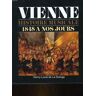 La Grange Vienne, Histoire Musicale T2 : 1848 A Nos Jours