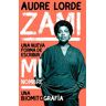 Audre Lorde Zami: Una Nueva Forma De Escribir Mi Nombre (Ensayo)