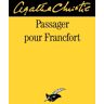 Agatha Christie Passager Pour Francfort