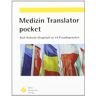 Deborah Lorenz-Struve Medizin Translator Pocket: Arzt-Patient-Gespräch In 14 Fremdsprachen