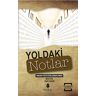 Yavuz Baysan Yoldaki Notlar