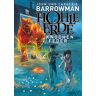 Barrowman, Carole E. Hohle Erde 2 - Knochenfeder