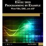 Julitta Korol Microsoft Excel 2019 Programming By Example With Vba, Xml, And Asp