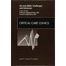 Napolitano MD, Lena M. Ali And Ards: Challenges And Advances, An Issue Of Critical Care Clinics (Volume 27-3) (The Clinics: Internal Medicine, Volume 27-3)