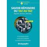 Savoir Répondre Du Tac-Au-Tac (Efficacité Professionnelle: Repartie, Discours, Interview ... 9e Édition)
