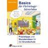 Katarina Raker Basics Für Vertretungslehrerinnen: Praxistipps Und Stundenideen Für Die Grundschule