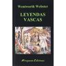 Wentworth Webster Leyendas Vascas (Libros De Los Malos Tiempos, Band 33)