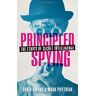 David Omand Principled Spying: The Ethics Of Secret Intelligence