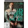 Alles Andere Zeigt Die Zeit, 1 Dvd