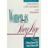 Garner, J. Dianne Women As They Age: Challenge Opportunity And Triumph (Hournal Of Women And Aging Ser.: Vol 1, Nos. 1,2, & 3/with Instructors Manual)