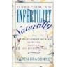 Karen Bradstreet Overcoming Infertility Naturally