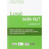 CERAS Loue Sois-Tu Avec Guide De Lecture