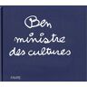 Ben Ministre Des Cultures