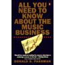 Passman, Donald S. All You Need To Know About The Music Business