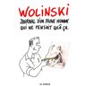 Georges Wolinski Journal D'Un Jeune Homme Qui Ne Pensait Qu'À Ça