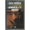 Knives In The Night (Night Fighters, Band 1)