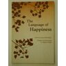 Schutz, Susan Polis The Language Of Happiness