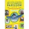 Les Faits & Gestes De La Famille Papillon, Tome 1 : Les Exploits De Grand-Papy Robert