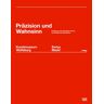 Kunstmuseum Wolfsburg Swiss Made - Präzision Und Wahnsinn. Positionen Der Schweizer Kunst Von Hodler Bis Hirschhorn
