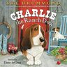 Ree Drummond Charlie The Ranch Dog