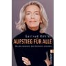 Gertrud Höhler Aufstieg Für Alle