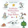 Klaus Puth Fröhliche Weihnachten Mit Den Yoga-Kühen. Mit Übungsposter