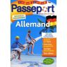 Passeport Allemand Lv1 De La 6e À La 5e, Lv2 De La 5e À La 4e