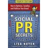 Lisa Buyer Social Pr Secrets: How To Optimize, Socialize, And Publicize Your Brand 2018