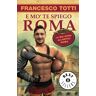 Francesco Totti E Mo' Te Spiego Roma (Oscar sellers, Band 2386)