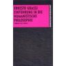 Ernesto Grassi Einführung In Die Humanistische Philosophie