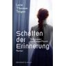 Teigen, Lene Therese Schatten Der Erinnerung. Tulla Larsen Und Edvard Munch: Roman