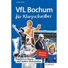 Günther Pohl Vfl Bochum Für Klugscheißer: Populäre Irrtümer Und Andere Wahrheiten