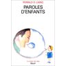 Laing, Ronald David Paroles D'Enfants (Coul.Idees)