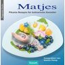 Matjes: Pikante Rezepte Für Kulinarische Genießer