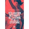 Déclaration Des Droits De La Femme Et De La Citoyenne-Ned (La Petite Collection)