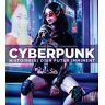 Cyberpunk Histoire(S) D'Un Futur Imminent (Guide)