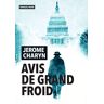 Avis De Grand Froid (Rivages Noir)